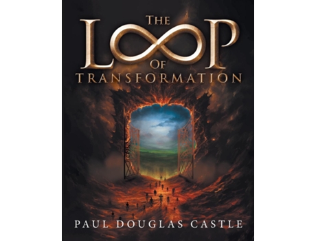 Livro The Loop of Transformation de Paul Douglas Castle (Inglês)