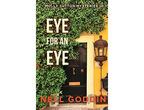 Livro Eye for an Eye Molly Sutton Mysteries de Nell Goddin (Inglês)