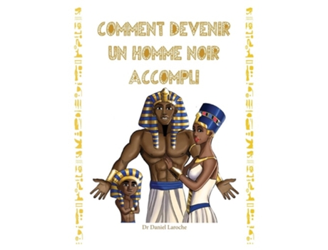 Livro Comment Devenir Un Homme Noir Accompli de Laroche, Md et al. (Inglês)