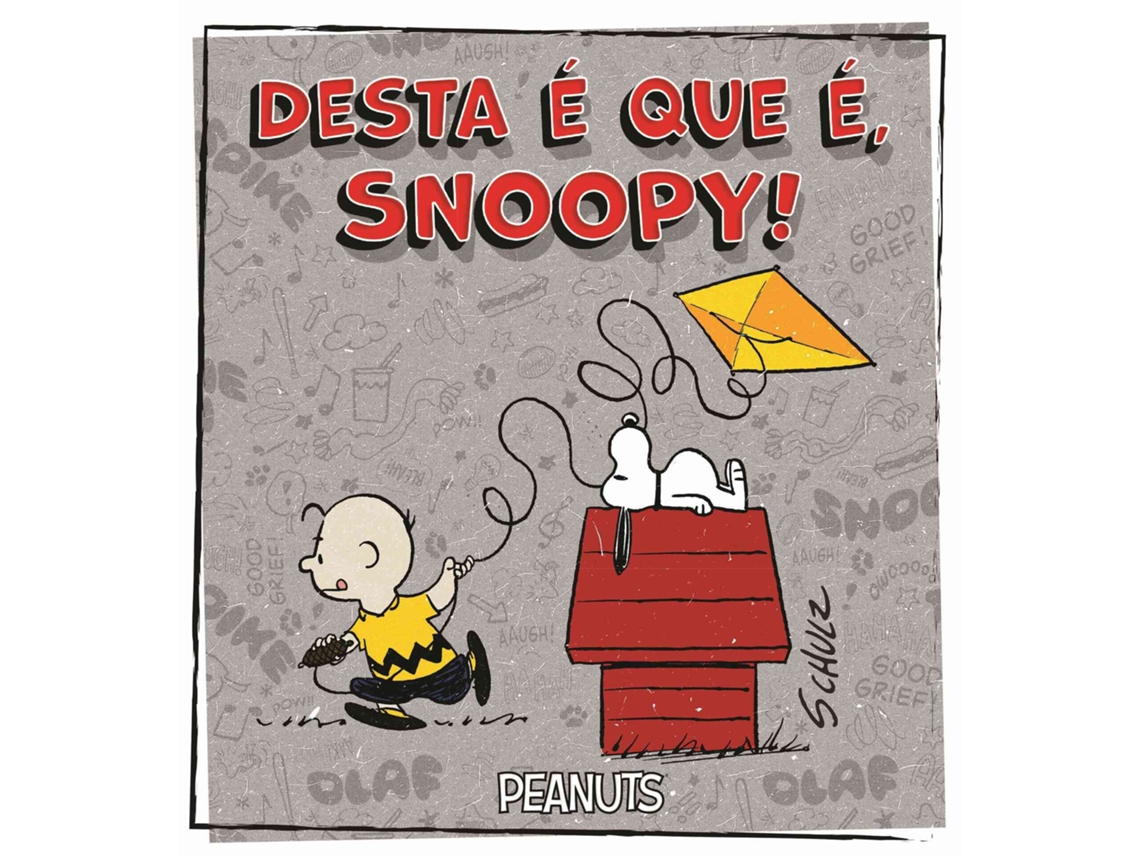 Desta É Que É, Snoopy! De Charles M. Schulz