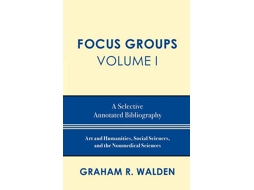 Livro Focus Groups de Graham R Walden (Inglês)