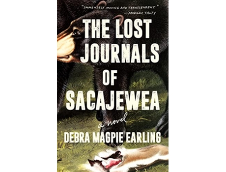 Livro Lost Journals of Sacajewea de Debra Magpie Earling (Inglês - Capa Dura)