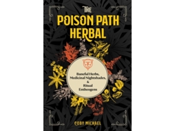 Livro The Poison Path Herbal de Coby Michael (Inglês)