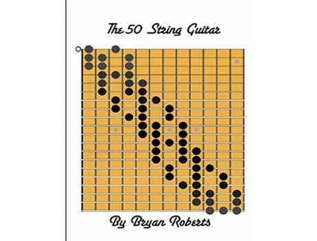 Livro The 50 String Guitar de Bryan Roberts (Inglês)