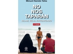 Livro No Nos Taparán de Mimunt Hamido Yahia (Espanhol)