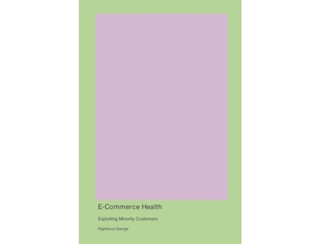 Livro E-Commerce Health de Righteous George (Inglês)