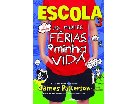 Livro Escola 3: As Piores Férias da minha Vida de James Patterson (Português - 2013)