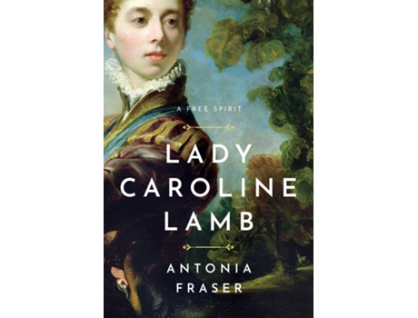 Livro Lady Caroline Lamb de Antonia Fraser (Inglês - Capa Dura)