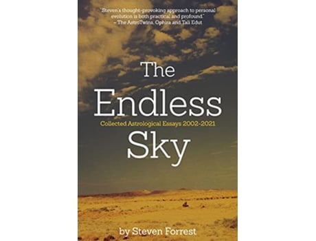 Livro The Endless Sky Collected Astrological Essays 20022021 de Steven Forrest (Inglês)