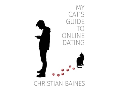 Livro My Cats Guide To Online Dating De Christian Baines (inglês)
