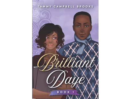 Livro Brilliant Daye Book 1 de Mrs Tammy Campbell Brooks (Inglês)