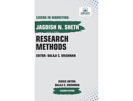 Livro Research Methods de Jagdish Sheth e Vibrant Publishers (Inglês - Capa Dura)