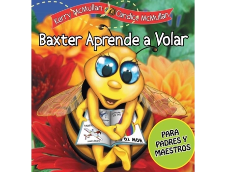 Livro Baxter Aprende A Volar De Kerry, Mcmullan A Et Al. (inglês)