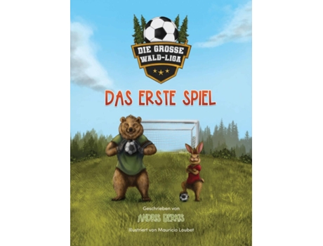 Livro Die Grosse Wald-Liga Das Erste Spiel de Andris Berkis (Inglês)