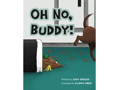 Livro OH NO BUDDY de Jody Griggs (Inglês)
