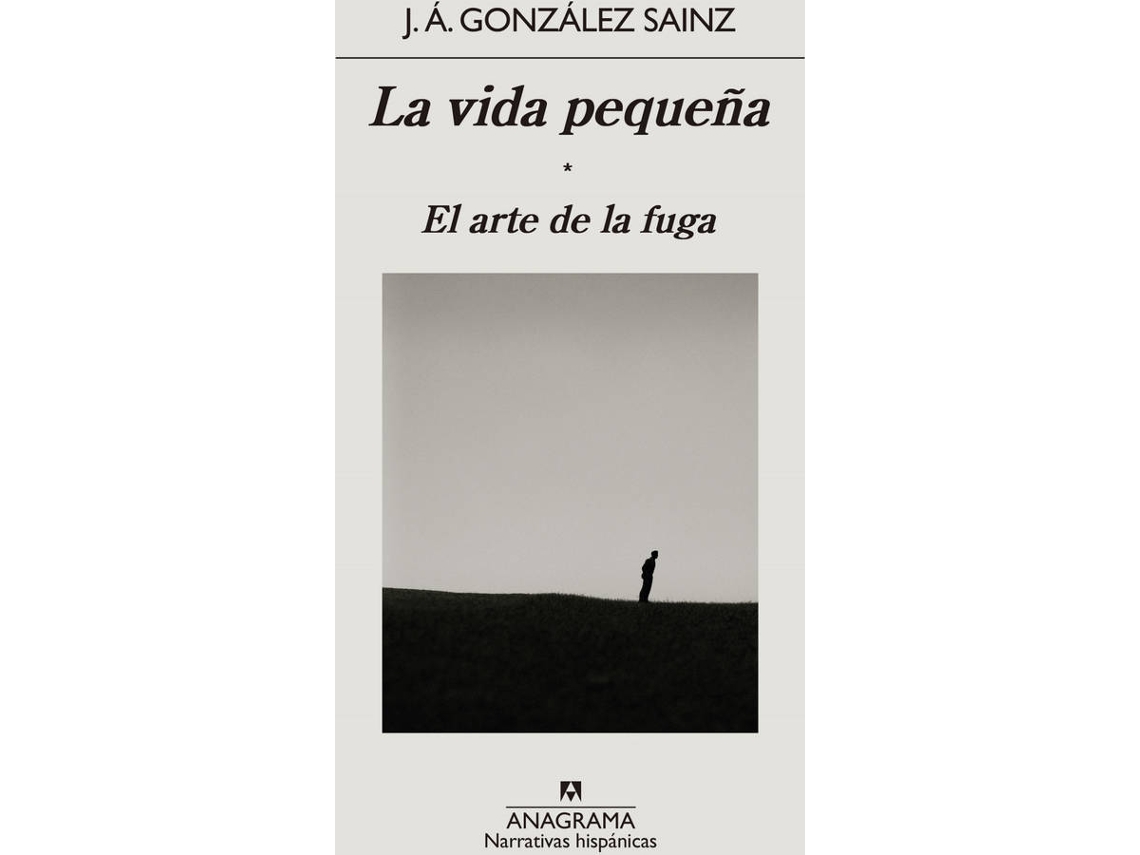 Livro La Vida Pequeña de J Á González Sainz (Espanhol)