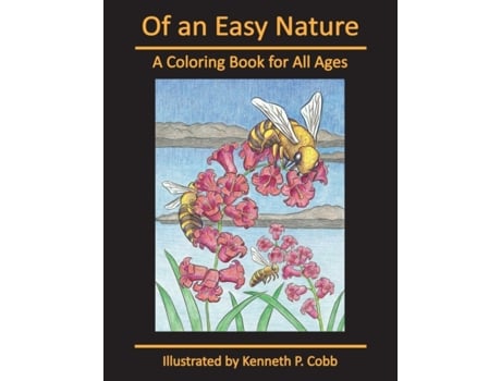 Livro Of an Easy Nature: A Coloring Book for All Ages Kenneth P Cobb (Inglês)