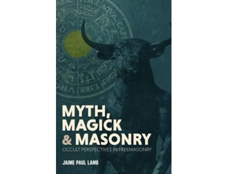 Livro Myth Magick and Masonry de Jaime Lamb (Inglês)