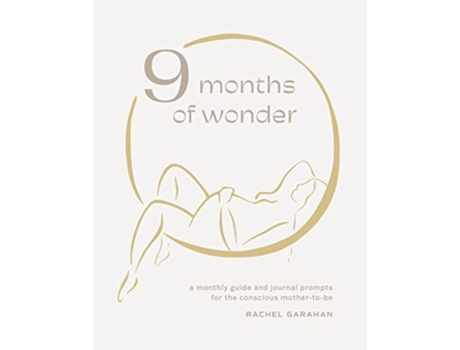 Livro 9 Months of Wonder de Rachel Garahan (Inglês - Capa Dura)