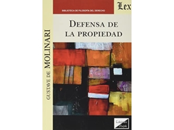 Livro Defensa De La Propiedad de Gustave de Molinari (Português)