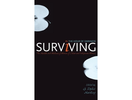 Livro Surviving In The Hour Of Darkness De G Sophie Harding (inglês - Capa Dura)