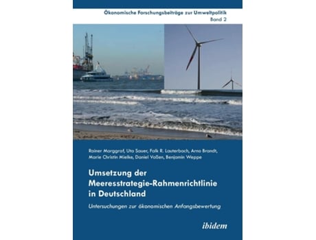 Livro Umsetzung Der Meeresstrategie-rahmenrichtlinie In Deutschland. Untersuchungen Zur Ökonomischen Anfangsbewertung De Rainer Marggraf (inglês)