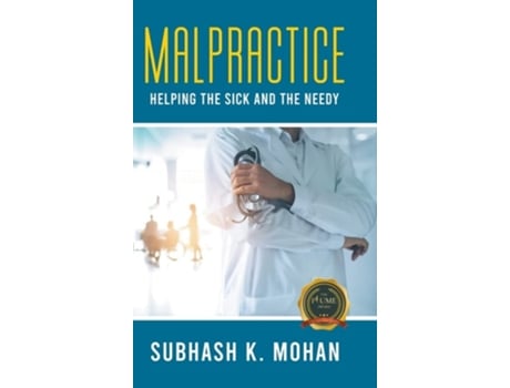 Livro Malpractice De Mohan, Subhash Et Al. (inglês)