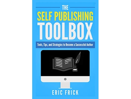 Livro Self Publishing Toolbox de Eric R Frick (Inglês)