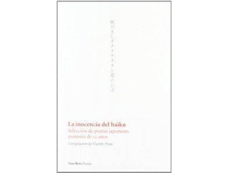 Livro La Inocencia Del Haiku de Vicente Haya
