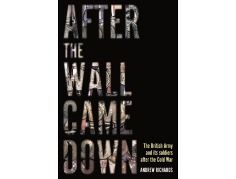 Livro after the wall came down de andrew richards (inglês)