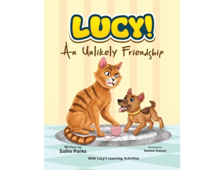 Livro Lucy An Unlikely Friendship de Sallie Parks (Inglês)