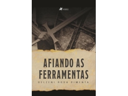 Livro Afiando As Ferramentas de Delzeni Rosa Pimenta (Português do Brasil)