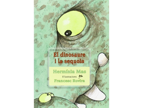 Livro El Dinosaure I La Sequoia de Hermínia Mas (Catalão)