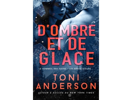 Livro Dombre et de glace de Toni Anderson (Inglês)