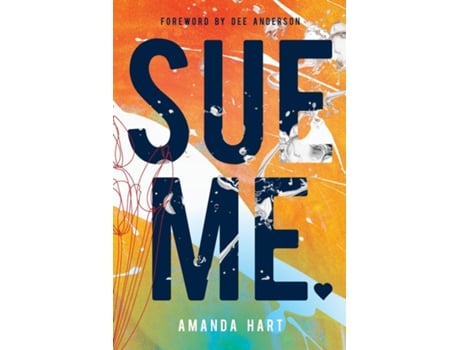 Livro Sue Me! de Amanda Hart (Inglês)