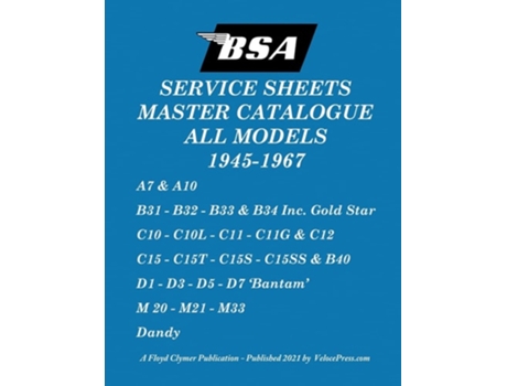 Livro Bsa Service Sheets Master Catalogue For All Models 1945 To 1967 De Floyd Clymer (inglês)