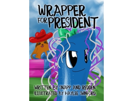 Livro Wrapper for President de Bud Snapp e O M Redden (Inglês - Capa Dura)
