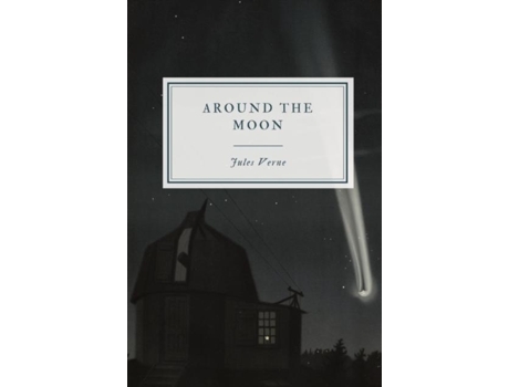 Livro Around the Moon de Jules Verne (Inglês)