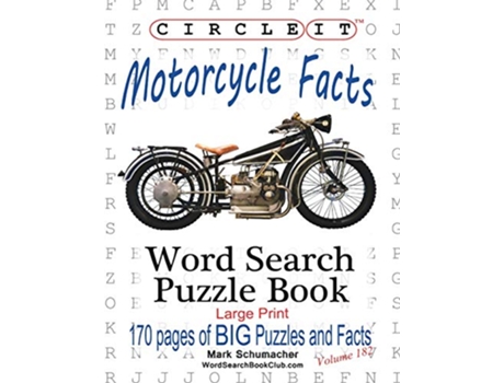Livro Circle It Motorcycle Facts Word Search Puzzle Book de Lowry Global Media LLC Mark Schumacher (Inglês)