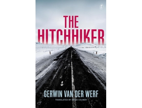 Livro The Hitchhiker De Gerwin Van Der Werf (inglês)