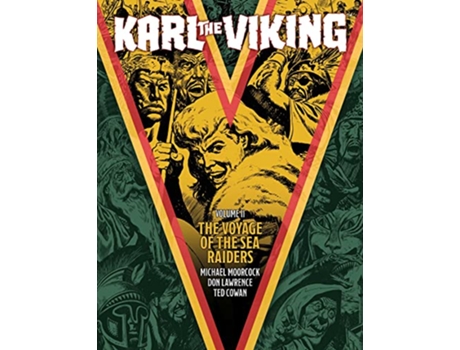 Livro Karl the Viking Volume Two de Michael Moorcock, E George Cowan et al. (Inglês)