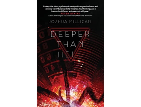 Livro Deeper Than Hell de Joshua Millican (Inglês)