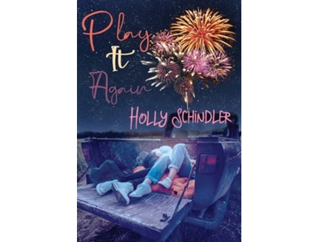 Livro Play It Again De Holly Schindler (inglês - Capa Dura)