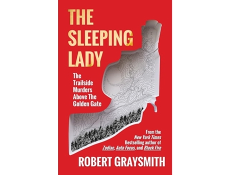 Livro The Sleeping Lady The Trailside Murders Above the Golden Gate de Robert Graysmith (Inglês)