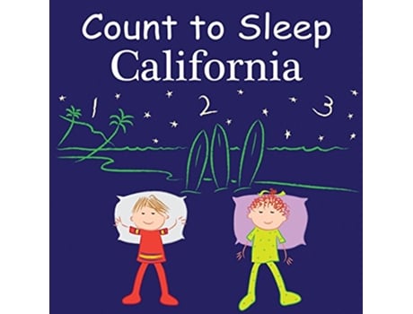 Livro Count To Sleep California de Adam Gamble e Mark Jasper (Inglês - Capa Dura)
