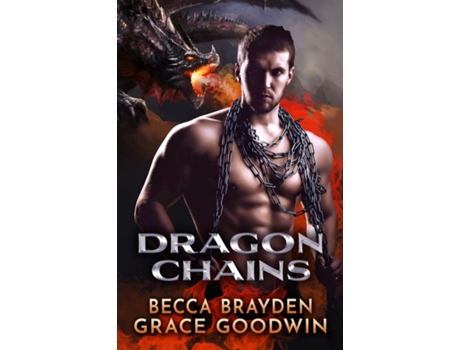 Livro Dragon Chains Large Print De Becca Brayden (inglês)
