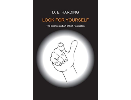 Livro Look For Yourself de Douglas Edison Harding (Inglês)