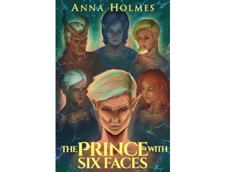 Livro The Prince with Six Faces de Anna Holmes (Inglês)