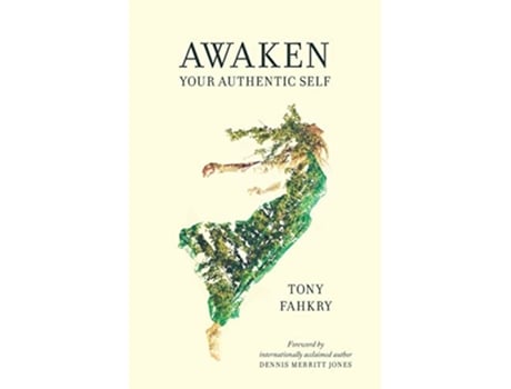 Livro Awaken Your Authentic Self de Tony Fahkry (Inglês)