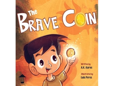 Livro The Brave Coin de A K Karos (Inglês - Capa Dura)